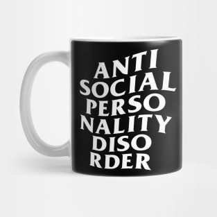 antisocial personality disorder clubs Mug